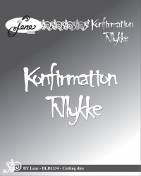 Billede: skæreskabelon Konfirmation og Tillykke, BY LENE DIES 