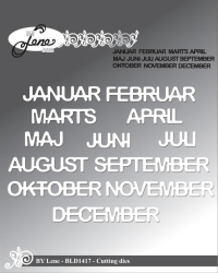 Billede: skæreskabelon JANUAR, FEBRUAR, MARTS, APRIL, MAJ, JUNI, JULI, AUGUST, SEPTEMBER, OKTOBER, NOVEMBER, DECEMBER, BY LENE DIES 