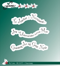 Billede: BY LENE STEMPEL Til Julebal i Nisseland, Jeg så Julemanden kysse Mor, Glædelig Jul og Godt Nytår, BLS1072, Største: 6,5x1,5cm