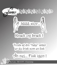 Billede: BY LENE CLEARSTAMP sååå stor..., Knæk og bræk!, Trods af din 