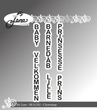 Billede: BY Lene Clearstamp vertikale ord: BABY, VELKOMMEN, BARNEDÅB, LILLE, PRINSESSE, PRINS, BLS1262, Barnedåb: 0,5x5cm 