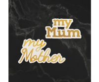 Billede: Couture Creations My Mum Sentiments Mini Cut, Foil and Emboss Dies (CO726713), my Mum ca. 3,8x2,1cm