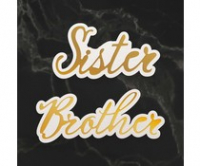 Billede: Couture Creations Sister & Brother Sentiment Mini Cut, Foil and Emboss Dies (CO726724), Sister ca. 4,3x2,1