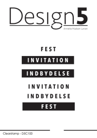 Billede: Design5 clearstamp, Danske Boxord - FEST, INVITATION, INDBYDELSE, D5C100, Største: 6,5x1cm, førpris kr. 48,- nupris 