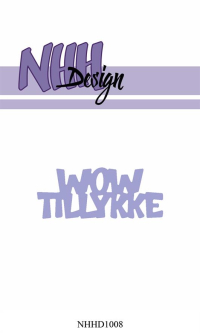 Billede: skæreskabelon WOW TILLYKKE, NHH Design Dies, NHHD1008, 5,6x2,3cm, førpris kr. 40,- nupris