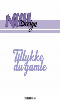 Billede: skæreskabelon Tillykke du gamle, NHH Design Dies Tillykke du gamle NHHD844, 5,4x4,3cm, førpris kr. 44,- nupris