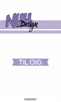 Billede: skæreskabelon TIL DIG, NHH Design Dies, Til Dig,  NHHD887, 5,6x1,3cm