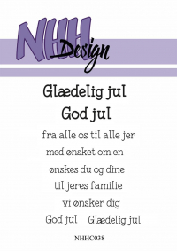 Billede: NHH Design Clearstamp NHHC038, Glædelig jul, God jul, fra alle os til alle jer, med ønsket om en, ønskes du og dine, til jeres familie, vi ønsker dig, God jul, Glædelig jul, A7
