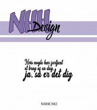 Billede: NHH Design Clearstamp, Hvis nogle har fortjent et brag af en dag. ja, så er det dig, NHHC082, 5,7x2,6cm, førpris kr. 16,- nupris