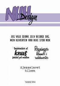 Billede: NHH Design Clearstamp Kuvert tekster, NHHC094, A7, JEG VILLE GERNE SELV BESØGE DIG, MEN KUVERTEN VAR IKKE STOR NOK, Indeholder et knus foldet på midten, Regninger kommer i rudekuverter, Hjemmelavet hilsen