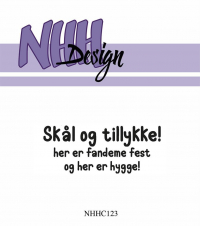 Billede: NHH Design Clearstamp, Skål og tillykke! her er fandeme fest og her er hygge!, NHHC123, 6,5x2,7cm, førpris kr. 16,- nupris