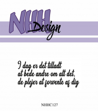 Billede: NHH Design Clearstamp, I dag er det tilladt at bede andre om alt det, de plejer at forvente af dig, NHHC127, 6,9x3cm, førpris kr. 16,- nupris