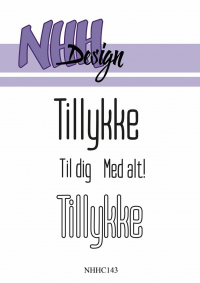 Billede: NHH Design Clearstamp, Tillykke, Til dig, Med alt!, Tillykke, NHHC143, A7, førpris kr. 24,- nupris