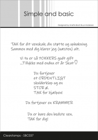 Billede: SIMPLE AND BASIC STEMPEL “DANSK TEKST” SBC037, Biggest: 9,3x1,1cm, TAK for dit venskab, din støtte og opbakning Sammen med dig klarer jeg (næsten) alt. Vi to er så POKKERS godt gift...TILLYKKE med endnu et år Skat, Du fortjener et ORDENTLIGT skulderklap og en STOR øl. Tak for hjælpen. Du fortjener en KRAMMER. Du er bare den bedste ven. TAK for dig!, førpris kr. 48,- nupris 