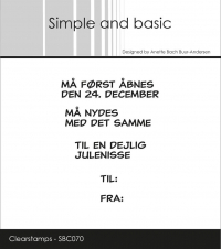 Billede: SIMPLE AND BASIC STEMPEL MÅ FØRST ÅBNES DEN 24. DECEMBER, MÅ NYDES MED DET SAMME, TIL EN DEJLIG JULENISSE, TIL: FRA:, SBC070, Største: 4,9x1cm, førpris kr. 40,- nupris  