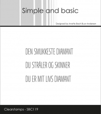 Billede: Simple and basic Clearstamp, DEN SMUKKESTE DIAMANT, DU STRÅLER OG SKINNER, DE ER MIT LIVS DIAMANT, SBC119, Største: 5,2x0,7cm