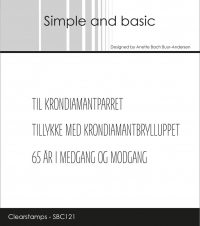 Billede: Simple and basic Clearstamp, TIL KRONDIAMANTPARRET, TILLYKKE MED KRONDIAMANTBRYLLUPPET, 65 ÅR I MED GANG OG MODGANG,  SBC121, Største: 8,2x0,7cm