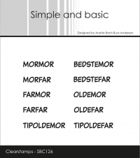 Billede: Simple and basic Clearstamp, MORMOR, MORFAR, FARMOR, FARFAR, BEDSTEMOR, BEDSTEFAR, OLDEMOR, OLDEFAR, TIPOLDEMOR, TIPOLDEFAR, SBC126, Mrmor: 2,4x0,5cm