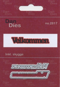 Billede: skæreskabelon Velkommen lille med skygge, 5,2 x 1 cm incl. skygge, dan-dies