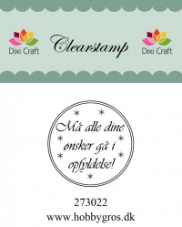 Billede: Dixi Craft Stempel, Må alle dine ønsker gå i opfyldelse, ca. 3,8cm, førpris kr. 20,00, nupris