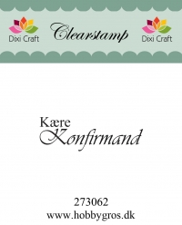 Billede: Dixi Craft Stempel, Kære Konfirmand, 4,5x1,5cm