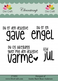 Billede: DIXI CRAFT CLEARSTAMP 4 STK, Du er den dejligste gave, Du er en engel, Du og julegløgg giver mig den dejligste varme, God jul, Største: 6,1x3,5cm