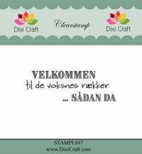 Billede: DIXI CRAFT CLEARSTAMP, VELKOMMEN til de voksnes rækker - SÅDAN DA, STAMPL047, 7x2,4cm