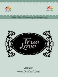 Billede: skære/prægeskabelon true love, MD0013, ordene præges, dixi craft die, førpris kr. 52,- nupris