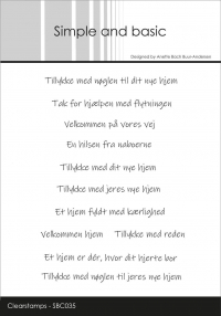 Billede: SIMPLE AND BASIC STEMPEL “DANSK TEKST” SBC035, Biggest: 7,6x0,6cm, Tillykke med nøglen til dit nye hjem, Tak for hjælpen med flytningen, Velkommen på vores vej, En hilsen fra naboerne, Tillykke med dit nye hjem, Tillykke med jeres nye hjem, Et hjem fyldt med kærlighed, Velkommen hjem, Tillykke med reden, Et hjem er dér, hvor dit hjerte bor, Tillykke med nøglen til jeres nye hjem, førpris kr. 60,- nupris  