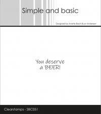 Billede: SIMPLE AND BASIC STEMPEL, ENGLISH TEXT, You deserve a BEER!, SBC051, Biggest: 4,3x0,7cm, førpris kr. 16,- nupris  
