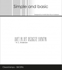 Billede: SIMPLE AND BASIC STEMPEL LIVET ER DET DEJLIGSTE EVENTYR, H.C.Andersen,  SBC096, 8,7x1,4cm, førpris kr. 20,- nupris  