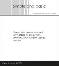 Billede: SIMPLE AND BASIC STEMPEL Stor er den person, som ved. Men større er den person, som ved, hvor han skal spørge. Piet Hein,  SBC097, 6x1,8cm, førpris kr. 24,- nupris  
