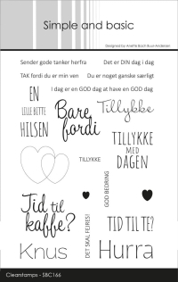 Billede: Simple and basic Clearstamp Sender gode tanker herfra, Det er DIN da i dag, TAK fordi de er min ven, De er noget ganske særligt, I dag er en GOD dag at have en GOD dag, EN LILLEBITTE HILSEN, Bare fordi, Tillykke, TILLYKKE MED DAGEN, TILLYKKE, GOD BEDRING, Tid til kaffe?,TID TIL TE?, DET SKAL FEJRES!, Knus, Hurra, 2 hjerter,  SBC166, A6 - Add-on for SBD364